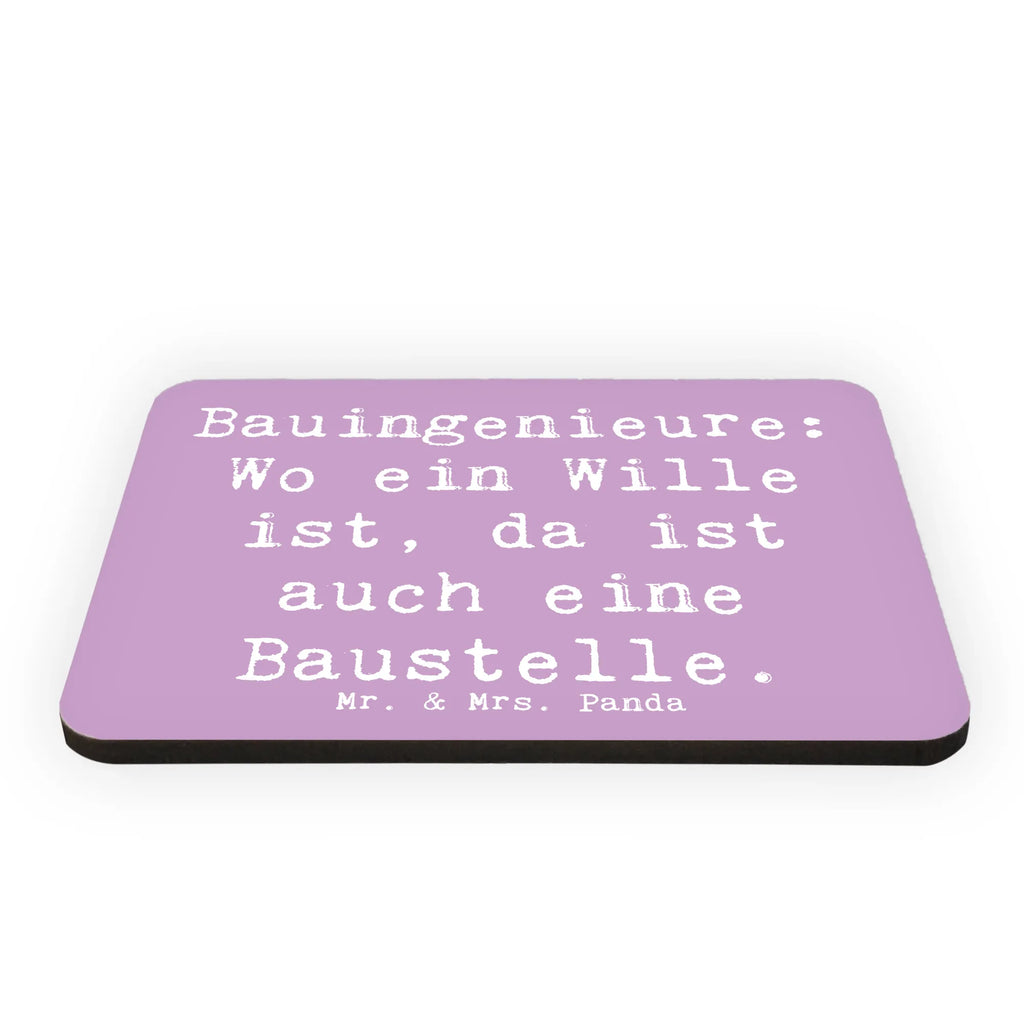 Magnet Saying Bauingenieure: Wo ein Wille ist, da ist auch eine Baustelle. Motivmagnete, Pinnwandmagnet, Dekomagnet, Whiteboard Magnet, Kühlschrank Dekoration, Notiz Magnet, Souvenir Magnet, Kühlschrankmagnet, Beruf, Ausbildung, Jubiläum, Abschied, Rente, Kollege, Kollegin, Geschenk, Schenken, Arbeitskollege, Mitarbeiter, Firma, Danke, Dankeschön