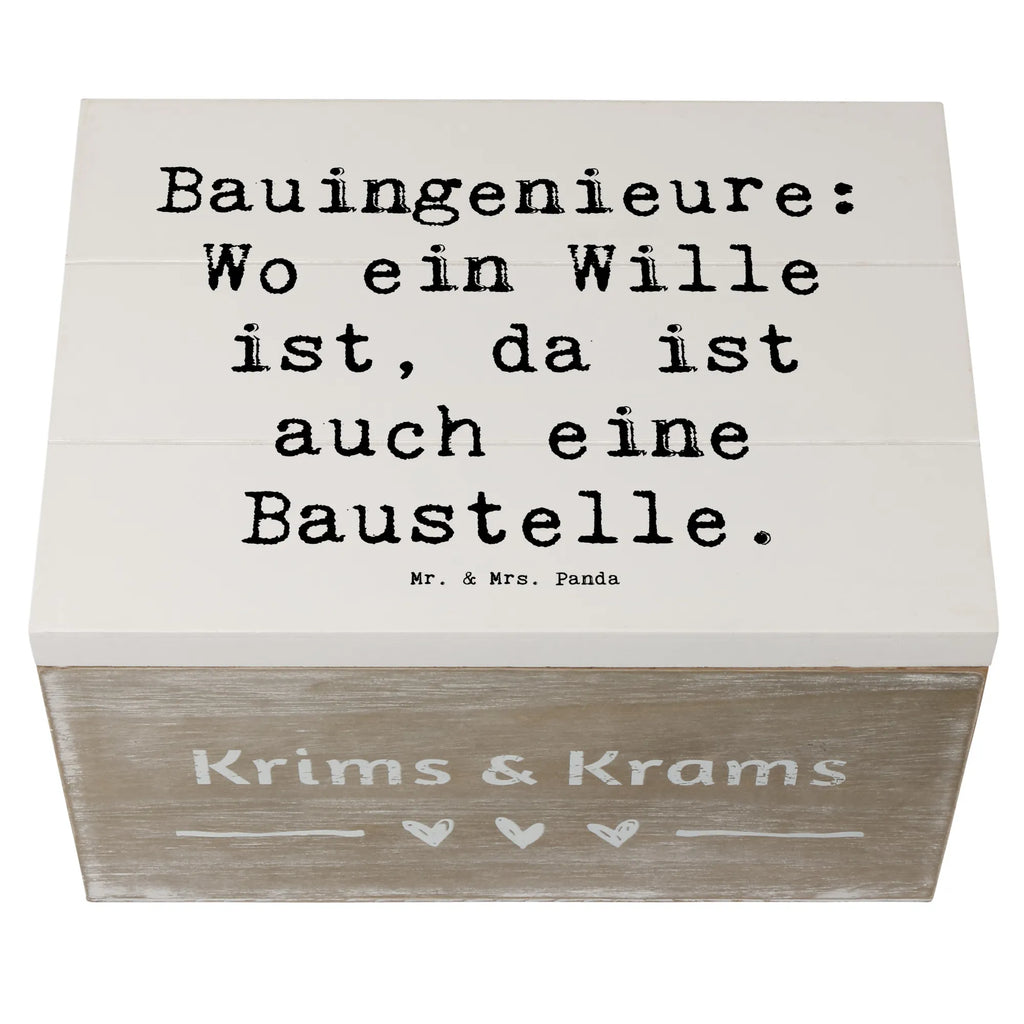 Holzkiste Spruch Bauingenieure: Wo ein Wille ist, da ist auch eine Baustelle. Kiste, Erinnerungsbox, Aufbewahrungsbox, XXL, Geschenkbox, Dekokiste, Erinnerungskiste, Holzkiste, Geschenkdose, Schatulle, Truhe, Schatzkiste, Beruf, Ausbildung, Jubiläum, Abschied, Rente, Kollege, Kollegin, Geschenk, Schenken, Arbeitskollege, Mitarbeiter, Firma, Danke, Dankeschön