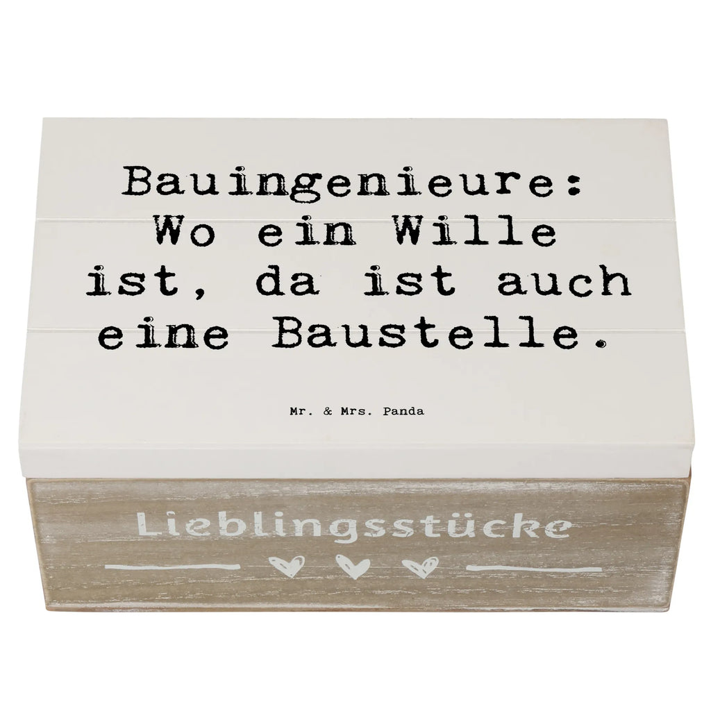 Holzkiste Spruch Bauingenieure: Wo ein Wille ist, da ist auch eine Baustelle. Kiste, Erinnerungsbox, Aufbewahrungsbox, XXL, Geschenkbox, Dekokiste, Erinnerungskiste, Holzkiste, Geschenkdose, Schatulle, Truhe, Schatzkiste, Beruf, Ausbildung, Jubiläum, Abschied, Rente, Kollege, Kollegin, Geschenk, Schenken, Arbeitskollege, Mitarbeiter, Firma, Danke, Dankeschön