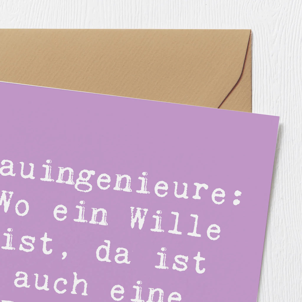 Deluxe Karte Spruch Bauingenieure: Wo ein Wille ist, da ist auch eine Baustelle. Geburtstagskarte, Hochwertige Klappkarte, Glückwunschkarte, Karte, Grußkarte, Hochzeitskarte, Klappkarte, Einladungskarte, Hochwertige Grußkarte, Beruf, Ausbildung, Jubiläum, Abschied, Rente, Kollege, Kollegin, Geschenk, Schenken, Arbeitskollege, Mitarbeiter, Firma, Danke, Dankeschön