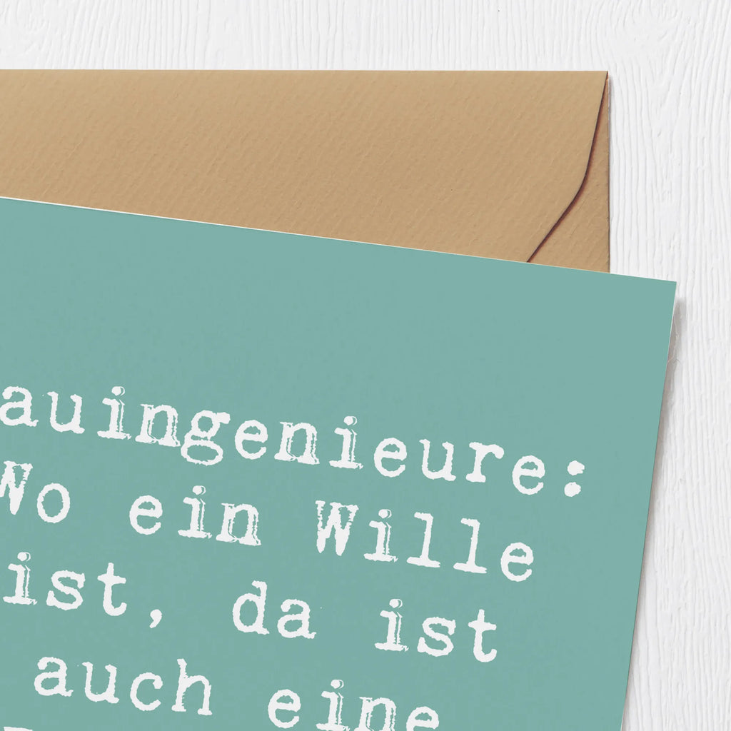 Deluxe Karte Spruch Bauingenieure: Wo ein Wille ist, da ist auch eine Baustelle. Geburtstagskarte, Hochwertige Klappkarte, Glückwunschkarte, Karte, Grußkarte, Hochzeitskarte, Klappkarte, Einladungskarte, Hochwertige Grußkarte, Beruf, Ausbildung, Jubiläum, Abschied, Rente, Kollege, Kollegin, Geschenk, Schenken, Arbeitskollege, Mitarbeiter, Firma, Danke, Dankeschön