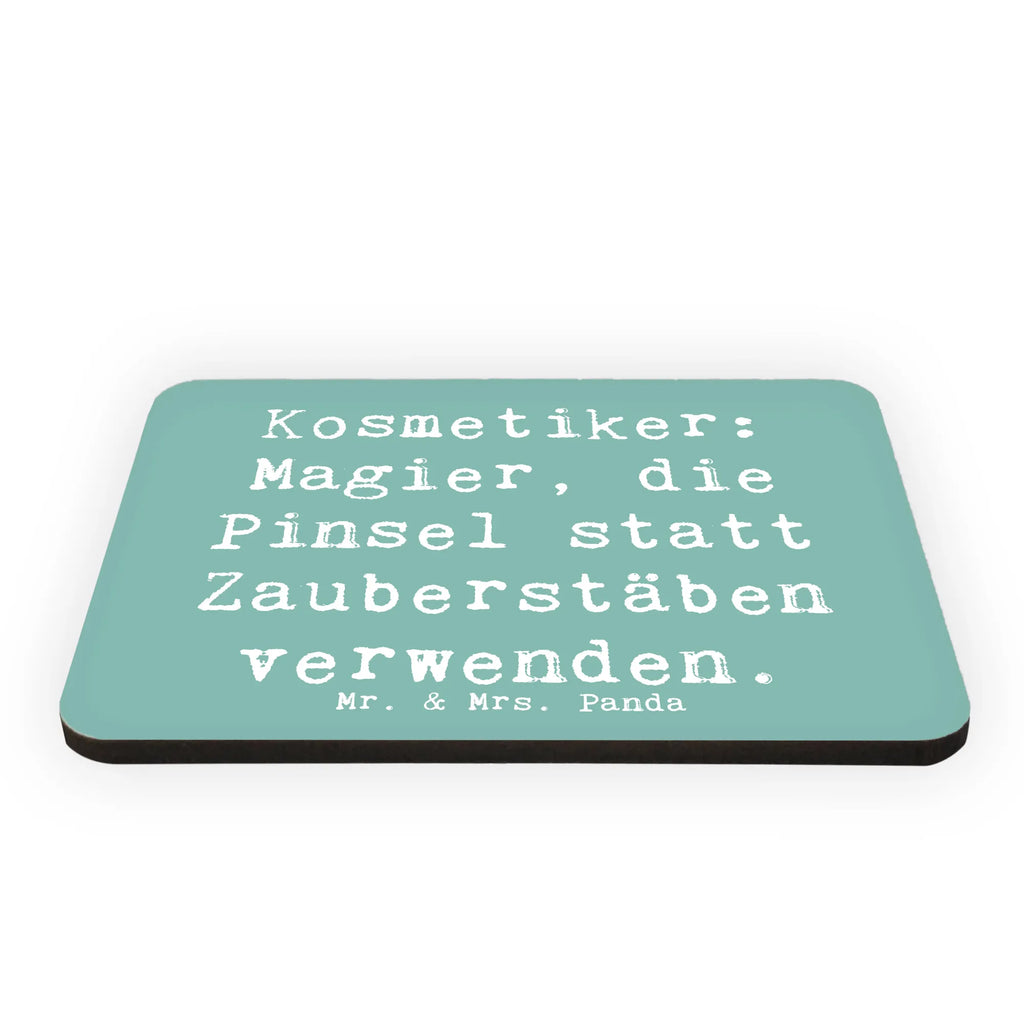 Magnet Spruch Kosmetiker: Magier, die Pinsel statt Zauberstäben verwenden. Kühlschrank Dekoration, Kühlschrankmagnet, Motivmagnete, Whiteboard Magnet, Dekomagnet, Souvenir Magnet, Notiz Magnet, Pinnwandmagnet, Beruf, Ausbildung, Jubiläum, Abschied, Rente, Kollege, Kollegin, Geschenk, Schenken, Arbeitskollege, Mitarbeiter, Firma, Danke, Dankeschön