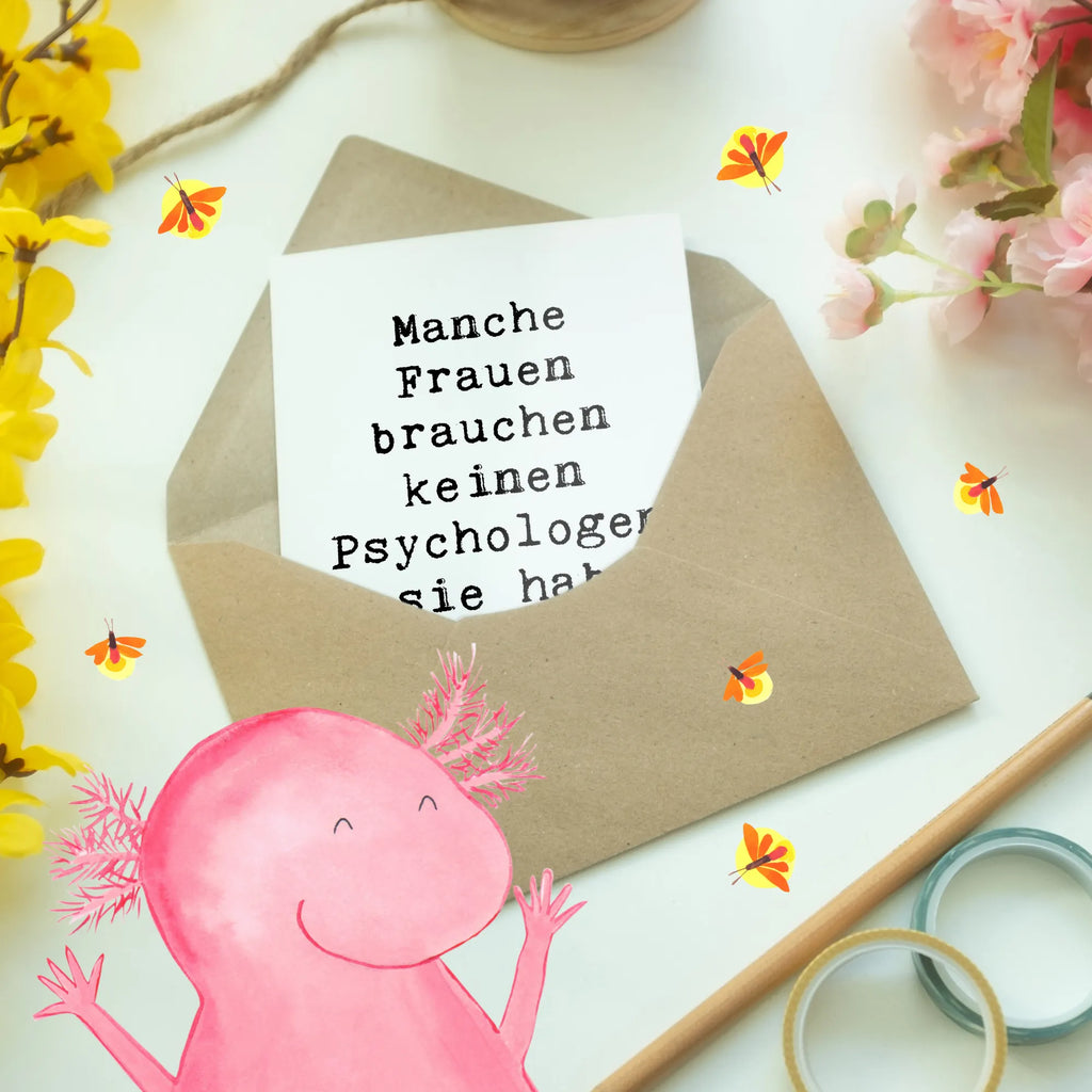 Greetings card Saying Manche Frauen brauchen keinen Psychologen - sie haben ja ihren Kosmetiker! Einladungskarte, Klappkarte, Hochzeitskarte, Geburtstagskarte, Glückwunschkarte, Ansichtskarten, Grußkarte, Karte, Beruf, Ausbildung, Jubiläum, Abschied, Rente, Kollege, Kollegin, Geschenk, Schenken, Arbeitskollege, Mitarbeiter, Firma, Danke, Dankeschön