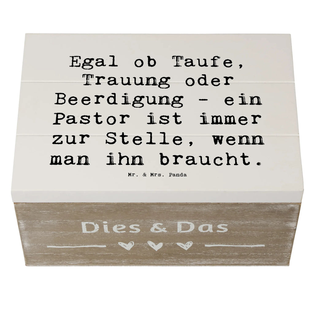 Holzkiste Spruch Egal ob Taufe, Trauung oder Beerdigung - ein Pastor ist immer zur Stelle, wenn man ihn braucht. Dekokiste, Schatzkiste, Erinnerungsbox, Schatulle, Geschenkdose, Truhe, XXL, Geschenkbox, Kiste, Erinnerungskiste, Holzkiste, Aufbewahrungsbox, Beruf, Ausbildung, Jubiläum, Abschied, Rente, Kollege, Kollegin, Geschenk, Schenken, Arbeitskollege, Mitarbeiter, Firma, Danke, Dankeschön