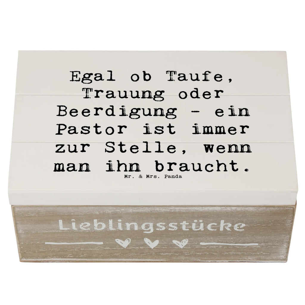 Holzkiste Spruch Egal ob Taufe, Trauung oder Beerdigung - ein Pastor ist immer zur Stelle, wenn man ihn braucht. Dekokiste, Schatzkiste, Erinnerungsbox, Schatulle, Geschenkdose, Truhe, XXL, Geschenkbox, Kiste, Erinnerungskiste, Holzkiste, Aufbewahrungsbox, Beruf, Ausbildung, Jubiläum, Abschied, Rente, Kollege, Kollegin, Geschenk, Schenken, Arbeitskollege, Mitarbeiter, Firma, Danke, Dankeschön