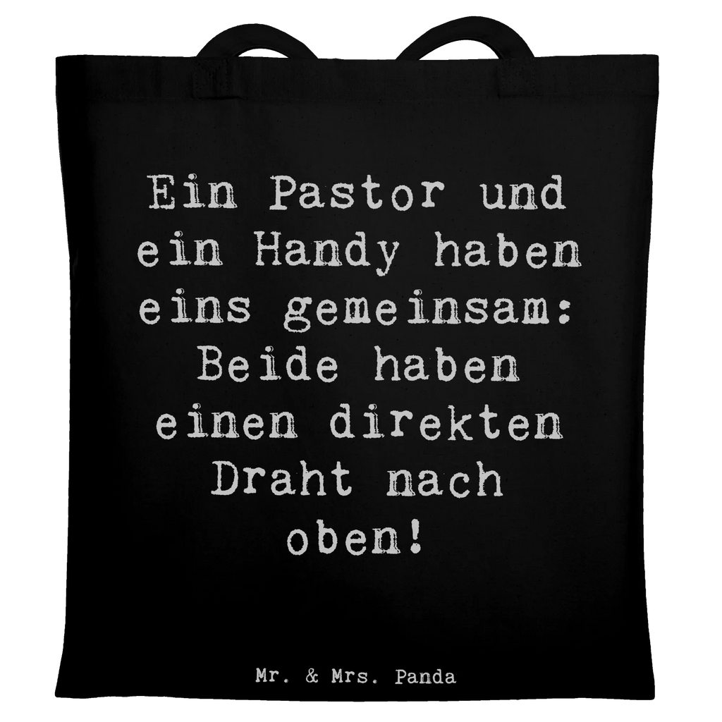 Tragetasche Spruch Ein Pastor und ein Handy haben eins gemeinsam: Beide haben einen direkten Draht nach oben! Beuteltasche, Beutel, Einkaufstasche, Jutebeutel, Stoffbeutel, Tasche, Shopper, Umhängetasche, Strandtasche, Schultertasche, Stofftasche, Tragetasche, Badetasche, Jutetasche, Einkaufstüte, Laptoptasche, Beruf, Ausbildung, Jubiläum, Abschied, Rente, Kollege, Kollegin, Geschenk, Schenken, Arbeitskollege, Mitarbeiter, Firma, Danke, Dankeschön