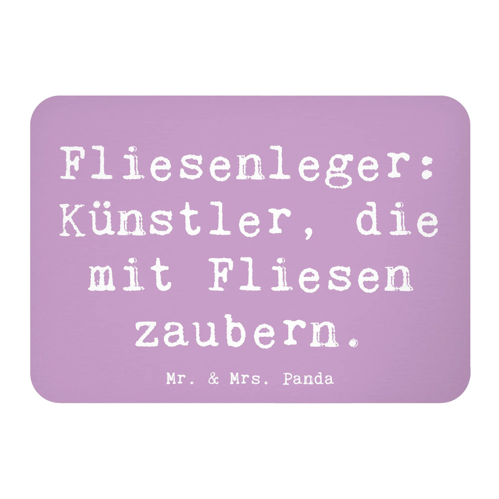 Magnet Spruch Fliesenleger: Künstler, die mit Fliesen zaubern. Motivmagnete, Dekomagnet, Whiteboard Magnet, Notiz Magnet, Pinnwandmagnet, Kühlschrankmagnet, Souvenir Magnet, Kühlschrank Dekoration, Beruf, Ausbildung, Jubiläum, Abschied, Rente, Kollege, Kollegin, Geschenk, Schenken, Arbeitskollege, Mitarbeiter, Firma, Danke, Dankeschön