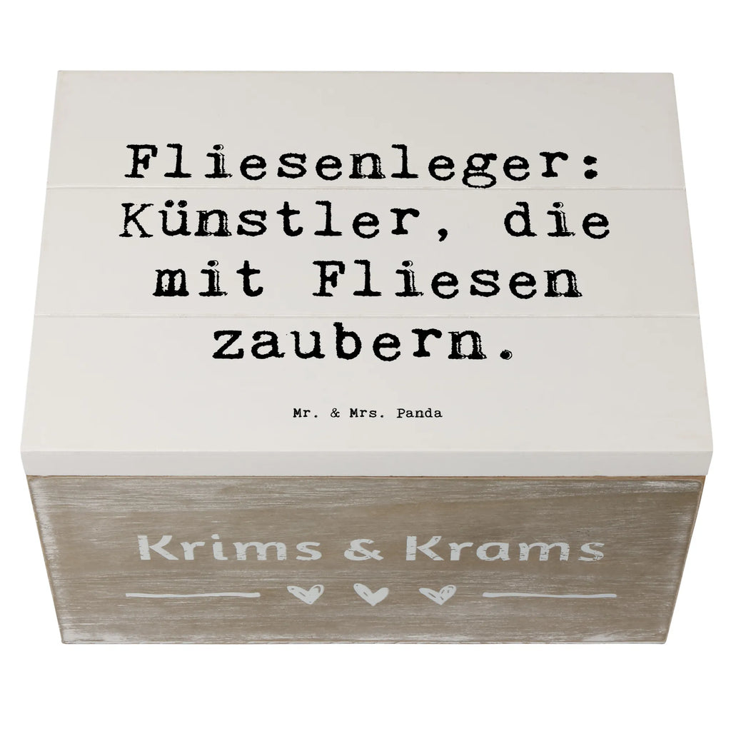 Holzkiste Spruch Fliesenleger: Künstler, die mit Fliesen zaubern. Geschenkbox, Schatulle, Erinnerungskiste, Dekokiste, XXL, Aufbewahrungsbox, Erinnerungsbox, Holzkiste, Truhe, Kiste, Geschenkdose, Schatzkiste, Beruf, Ausbildung, Jubiläum, Abschied, Rente, Kollege, Kollegin, Geschenk, Schenken, Arbeitskollege, Mitarbeiter, Firma, Danke, Dankeschön