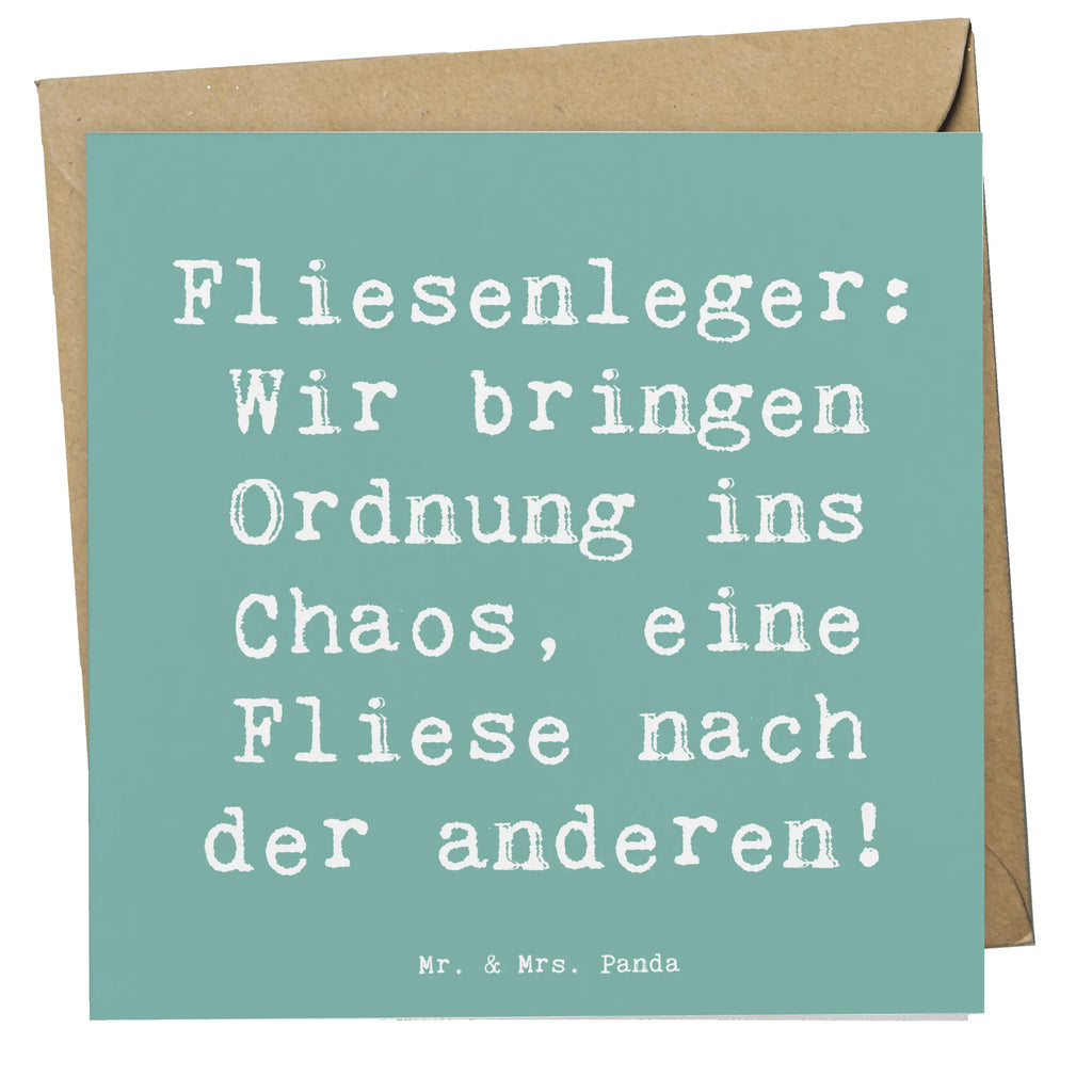 Deluxe Card Saying Fliesenleger: Wir bringen Ordnung ins Chaos, eine Fliese nach der anderen! Klappkarte, Geburtstagskarte, Glückwunschkarte, Karte, Hochwertige Klappkarte, Grußkarte, Hochwertige Grußkarte, Hochzeitskarte, Einladungskarte, Beruf, Ausbildung, Jubiläum, Abschied, Rente, Kollege, Kollegin, Geschenk, Schenken, Arbeitskollege, Mitarbeiter, Firma, Danke, Dankeschön
