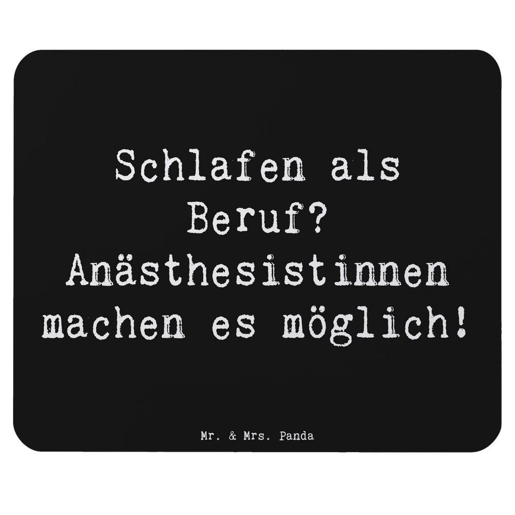 Mauspad Spruch Schlafen als Beruf? Anästhesistinnen machen es möglich! Arbeitszimmer, Mauspad Büro, Mauspad, Büroausstattung, Mausunterlage, Designer Mauspad, PC Zubehör, Einzigartiges Mauspad, Computer zubehör, Mousepad, Beruf, Ausbildung, Jubiläum, Abschied, Rente, Kollege, Kollegin, Geschenk, Schenken, Arbeitskollege, Mitarbeiter, Firma, Danke, Dankeschön