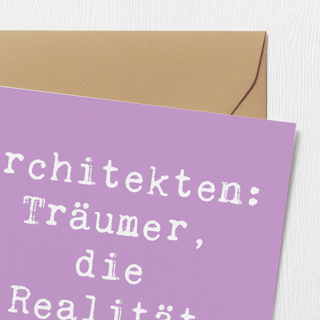 Deluxe Card Saying Architekten: Träumer, die Realität erschaffen! Klappkarte, Einladungskarte, Hochwertige Klappkarte, Karte, Geburtstagskarte, Grußkarte, Hochwertige Grußkarte, Hochzeitskarte, Glückwunschkarte, Beruf, Ausbildung, Jubiläum, Abschied, Rente, Kollege, Kollegin, Geschenk, Schenken, Arbeitskollege, Mitarbeiter, Firma, Danke, Dankeschön