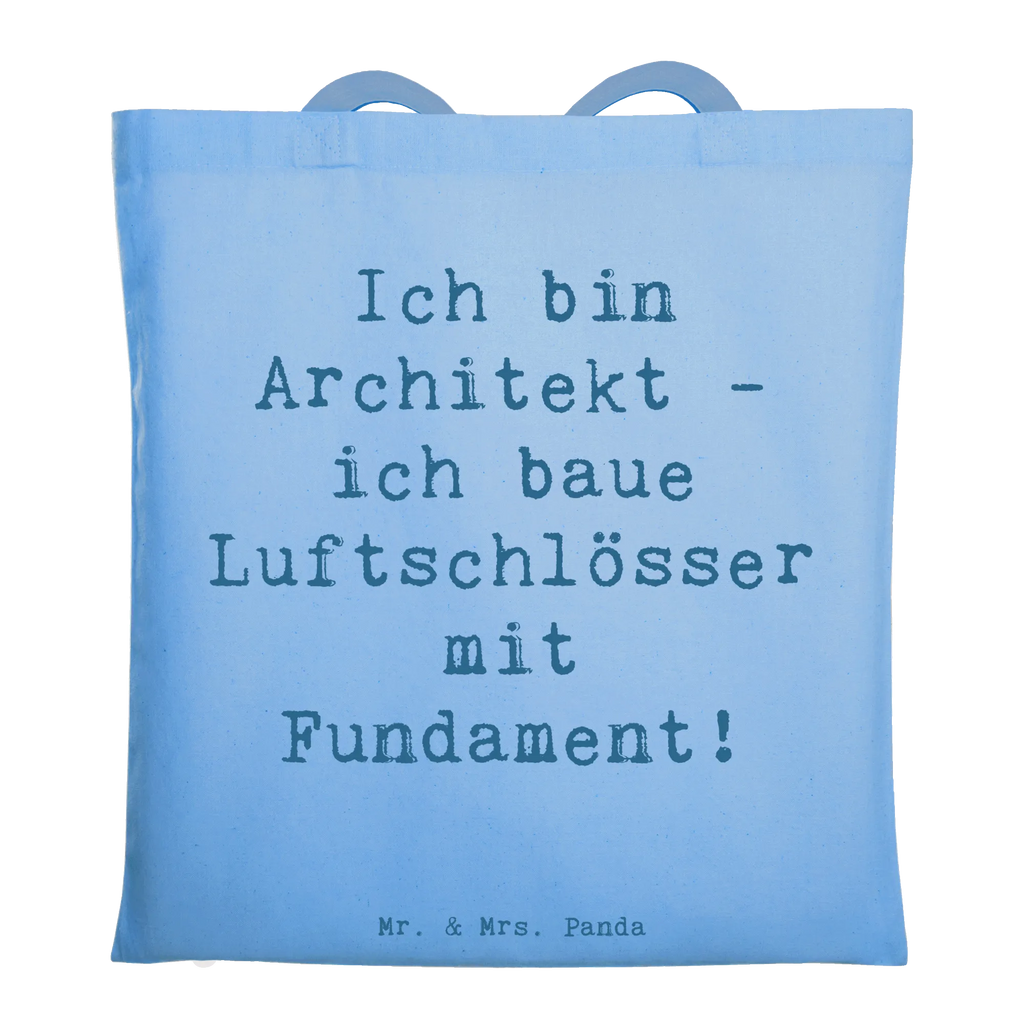 Tote bag Saying Ich bin Architekt - ich baue Luftschlösser mit Fundament! Stoffbeutel, Badetasche, Laptoptasche, Beuteltasche, Tasche, Jutetasche, Einkaufstasche, Einkaufstüte, Umhängetasche, Shopper, Schultertasche, Tragetasche, Beutel, Jutebeutel, Strandtasche, Stofftasche, Beruf, Ausbildung, Jubiläum, Abschied, Rente, Kollege, Kollegin, Geschenk, Schenken, Arbeitskollege, Mitarbeiter, Firma, Danke, Dankeschön