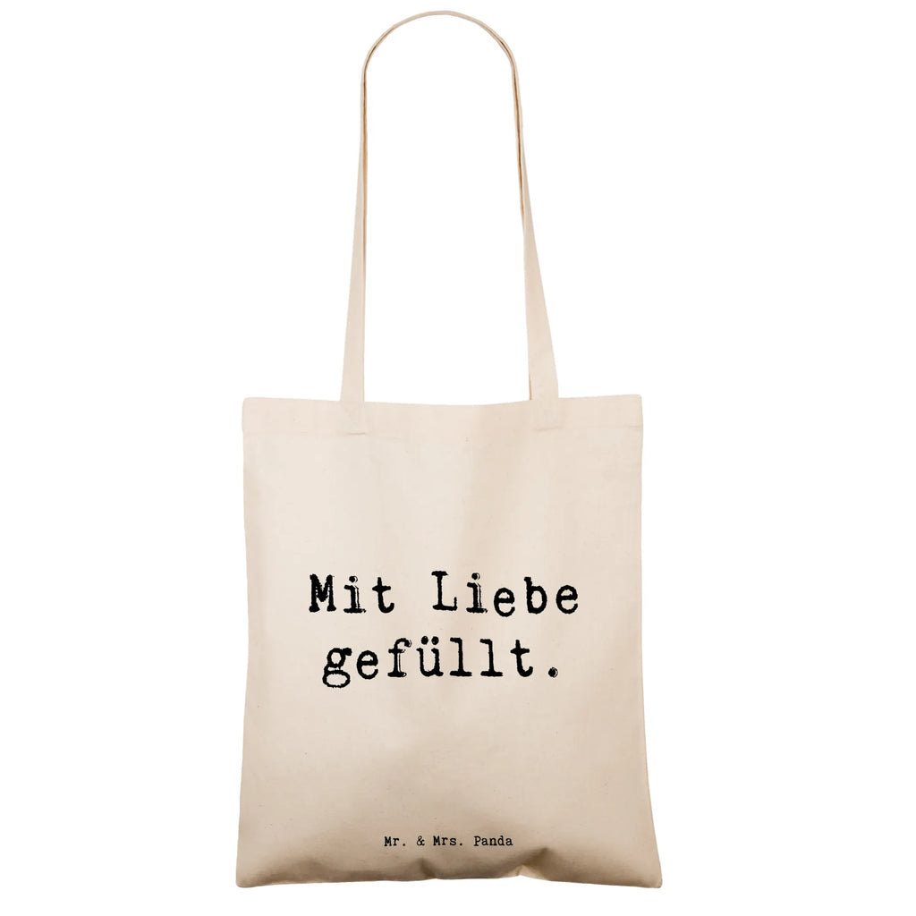 Tragetasche Spruch Mit Liebe gefüllt. Stoffbeutel, Badetasche, Einkaufstüte, Beuteltasche, Jutetasche, Tragetasche, Jutebeutel, Umhängetasche, Beutel, Schultertasche, Einkaufstasche, Shopper, Tasche, Laptoptasche, Strandtasche, Stofftasche, sprüche, zitate, spruch kollektion, inspiration, motivation, lebensweisheiten, geschenkideen, wanddeko, wohnaccessoires, sprüche sammlung, schöne sprüche, glück, liebe, freude, lächeln, alltag verschönern, nachhaltige geschenke, dekoration, kreativ, einzigartig, shopify, mr and mrs panda