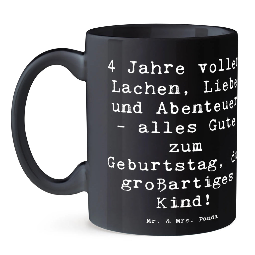 Tasse Spruch 4. Geburtstag Tasse, Kaffeetasse, Teetasse, Becher, Kaffeebecher, Teebecher, Keramiktasse, Porzellantasse, Büro Tasse, Geschenk Tasse, Tasse Sprüche, Tasse Motive, Kaffeetassen, Tasse bedrucken, Designer Tasse, Cappuccino Tassen, Schöne Teetassen, Geburtstag, Geburtstagsgeschenk, Geschenk