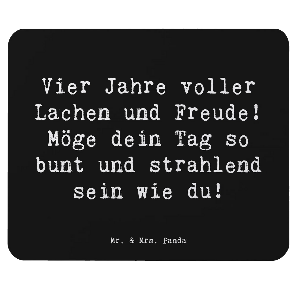 Mouse mat Saying Vier Jahre voller Lachen und Freude! Möge dein Tag so bunt und strahlend sein wie du! PC Zubehör, Büroausstattung, Mauspad, Mousepad, Einzigartiges Mauspad, Mauspad Büro, Mausunterlage, Computer zubehör, Arbeitszimmer, Designer Mauspad, Geburtstag, Geburtstagsgeschenk, Geschenk