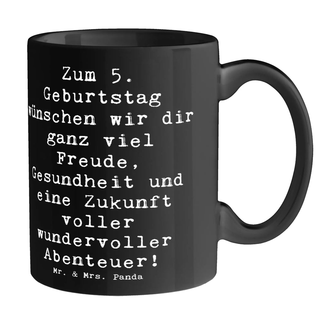 Tasse Spruch 5. Geburtstag Freude Teetasse, Kaffeetasse, Porzellantasse, Bürotasse, Tasse mit Zitaten, Tasse, Geschenktasse, Keramiktasse, Tasse mit Motiven, Geburtstag, Geburtstagsgeschenk, Geschenk