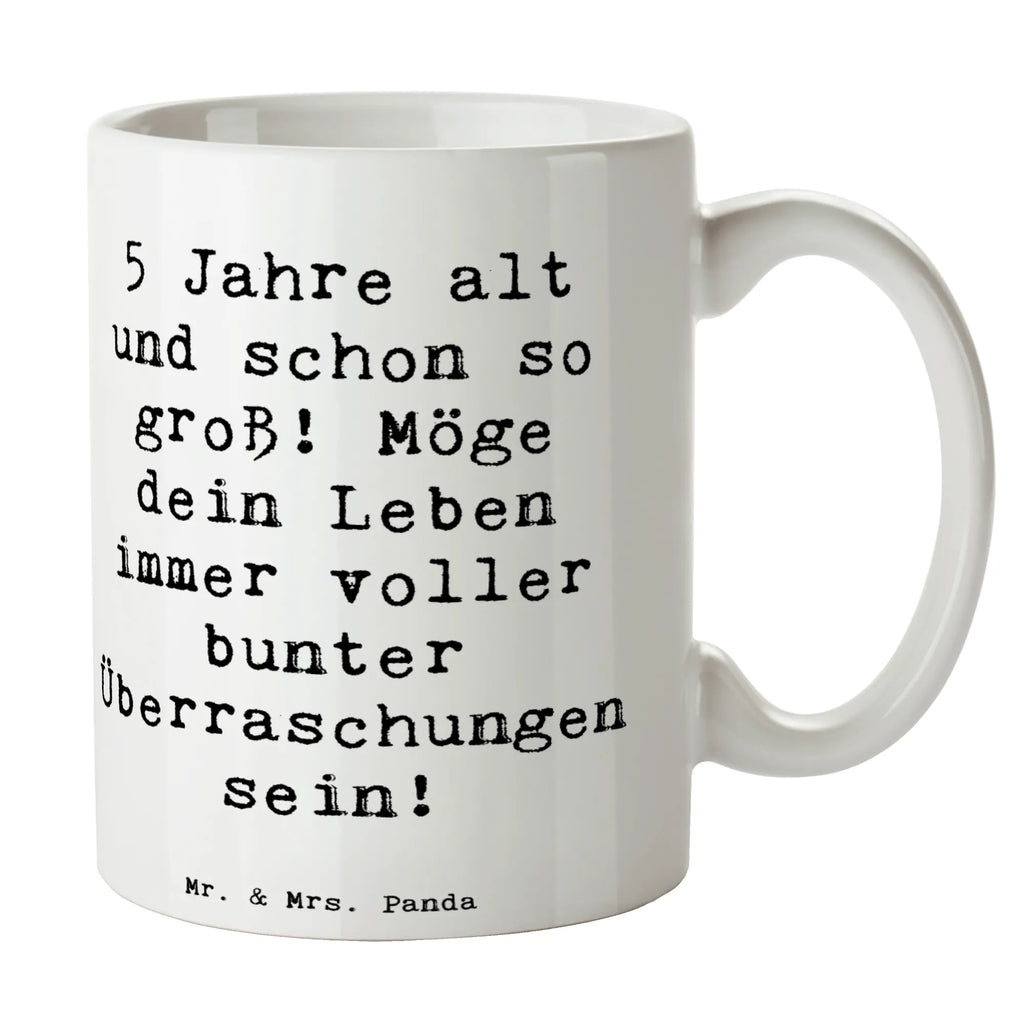 Mug Saying 5 Jahre alt und schon so groß! Möge dein Leben immer voller bunter Überraschungen sein! Bürotasse, Tasse, Teetasse, Tasse mit Zitaten, Kaffeetasse, Tasse mit Motiven, Geschenktasse, Porzellantasse, Keramiktasse, Geburtstag, Geburtstagsgeschenk, Geschenk