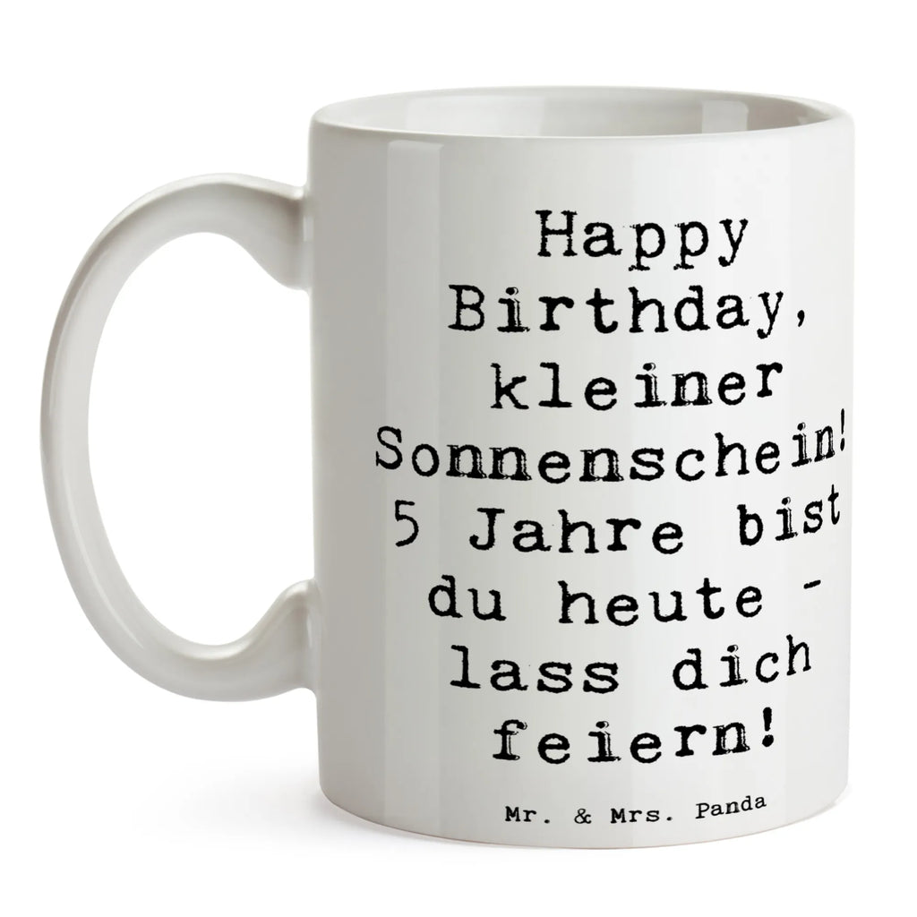 Mug Saying Happy Birthday, kleiner Sonnenschein! 5 Jahre bist du heute - lass dich feiern! Tasse mit Motiven, Keramiktasse, Teetasse, Tasse mit Zitaten, Geschenktasse, Bürotasse, Kaffeetasse, Tasse, Porzellantasse, Geburtstag, Geburtstagsgeschenk, Geschenk