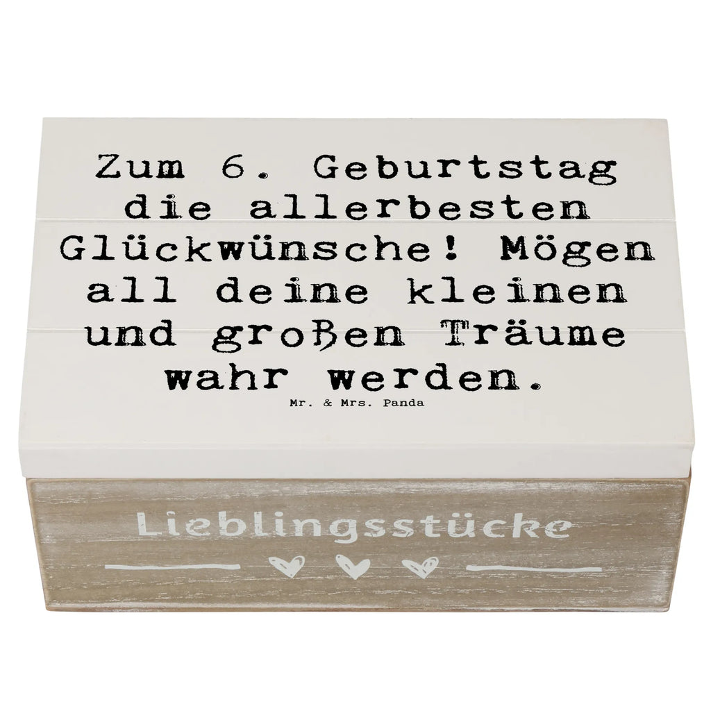Holzkiste Spruch 6. Geburtstag Glückwünsche Dekokiste, Aufbewahrungsbox, Schatzkiste, Schatulle, Geschenkdose, Holzkiste, Truhe, Kiste, XXL, Erinnerungsbox, Geschenkbox, Erinnerungskiste, Geburtstag, Geburtstagsgeschenk, Geschenk