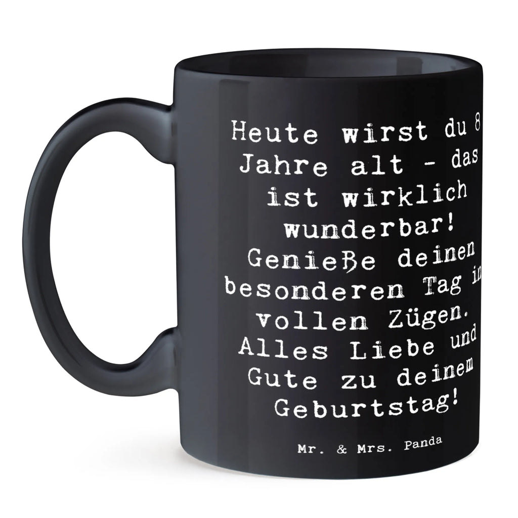 Tasse Spruch 8. Geburtstag Feier Kakaotasse, Motivtasse, Teebecher, Keramikbecher, haferl, Dekotasse, Kaffeebecher, Trinkbecher, Geschenktasse, design tasse, kaffeetasse keramik, Sprüchetasse, Keramiktasse, Mug, Trinktasse, Designtasse, kaffeebecher keramik, tasse für büro, Bürobecher, hochwertige tasse, schöne tasse, kaffeetasse bedruckt, Tasse mit Motiv, tasse für kaffee, milchkaffeetasse, Tasse, Bürotasse, Frühstückstasse, Bedruckte Tasse, Henkeltasse, Kaffeepott, Pott, statement tasse, Frühstücksbecher, heißgetränkebecher, Tasse mit Spruch, Kaffeetasse, Teetasse, kaffeebecher bedruckt, Henkelbecher, Becher, Teepott, Coffee Mug, Geschenk, Geburtstagsgeschenk, Geburtstag