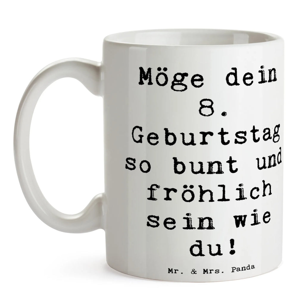 Tasse Spruch 8. Geburtstag Freude Porzellantasse, Tasse mit Motiven, Tasse, Geschenktasse, Keramiktasse, Kaffeetasse, Tasse mit Zitaten, Teetasse, Bürotasse, Geburtstag, Geburtstagsgeschenk, Geschenk