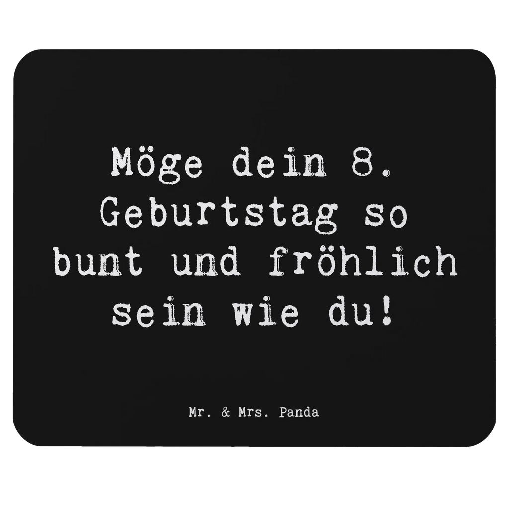 Mouse mat Saying Möge dein 8. Geburtstag so bunt und fröhlich sein wie du! Arbeitszimmer, Mauspad Büro, Designer Mauspad, Mauspad, Computer zubehör, Mausunterlage, Büroausstattung, PC Zubehör, Einzigartiges Mauspad, Mousepad, Geburtstag, Geburtstagsgeschenk, Geschenk