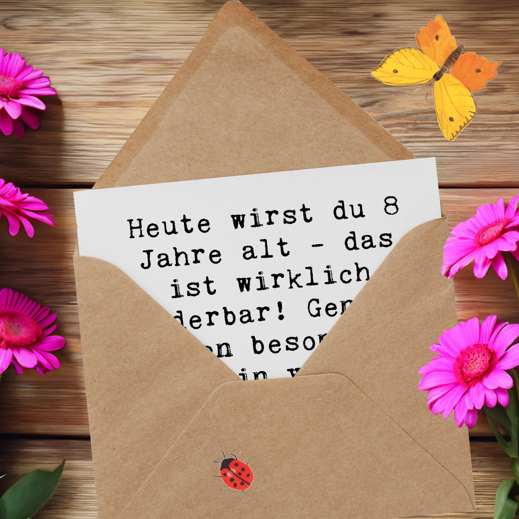 Deluxe Karte Spruch 8. Geburtstag Feier Einladungskarte, Karte, Hochwertige Grußkarte, Hochwertige Klappkarte, Grußkarte, Hochzeitskarte, Glückwunschkarte, Klappkarte, Geburtstagskarte, Geburtstag, Geburtstagsgeschenk, Geschenk