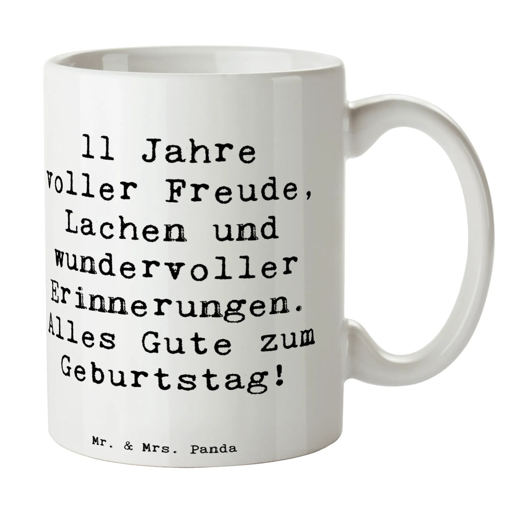 Tasse Spruch 11. Geburtstag Tasse, Kaffeetasse, Teetasse, Becher, Kaffeebecher, Teebecher, Keramiktasse, Porzellantasse, Büro Tasse, Geschenk Tasse, Tasse Sprüche, Tasse Motive, Kaffeetassen, Tasse bedrucken, Designer Tasse, Cappuccino Tassen, Schöne Teetassen, Geburtstag, Geburtstagsgeschenk, Geschenk