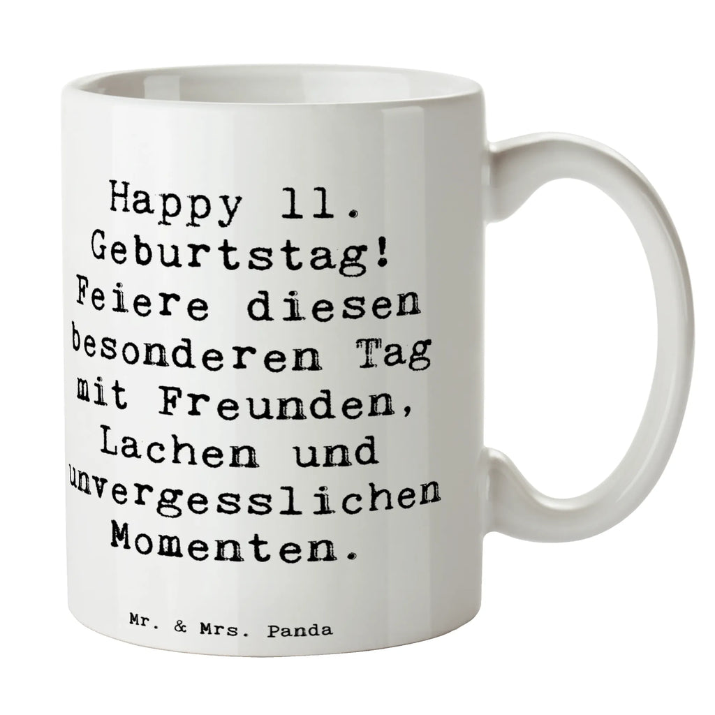 Tasse Spruch 11. Geburtstag Freude Tasse mit Zitaten, Geschenktasse, Bürotasse, Tasse mit Motiven, Porzellantasse, Teetasse, Kaffeetasse, Keramiktasse, Tasse, Geburtstag, Geburtstagsgeschenk, Geschenk