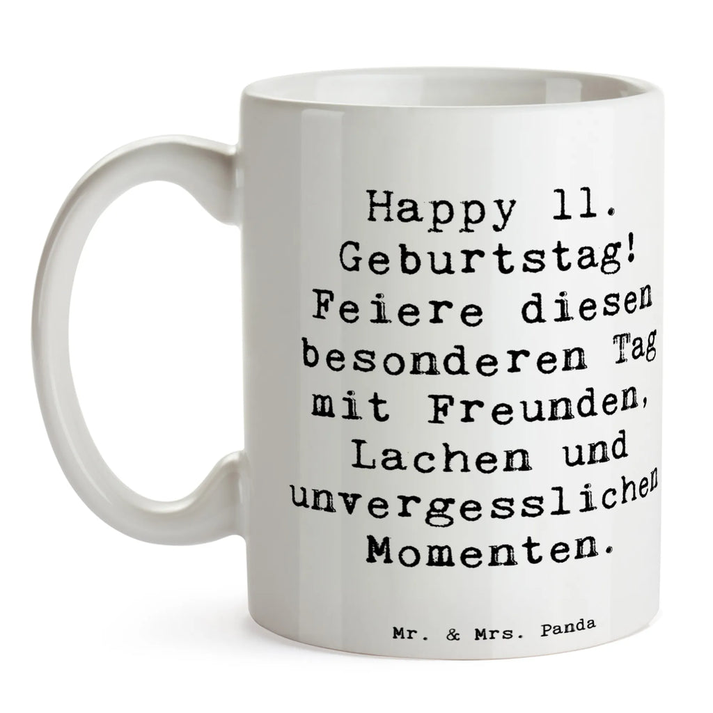 Tasse Spruch 11. Geburtstag Freude Tasse mit Zitaten, Geschenktasse, Bürotasse, Tasse mit Motiven, Porzellantasse, Teetasse, Kaffeetasse, Keramiktasse, Tasse, Geburtstag, Geburtstagsgeschenk, Geschenk