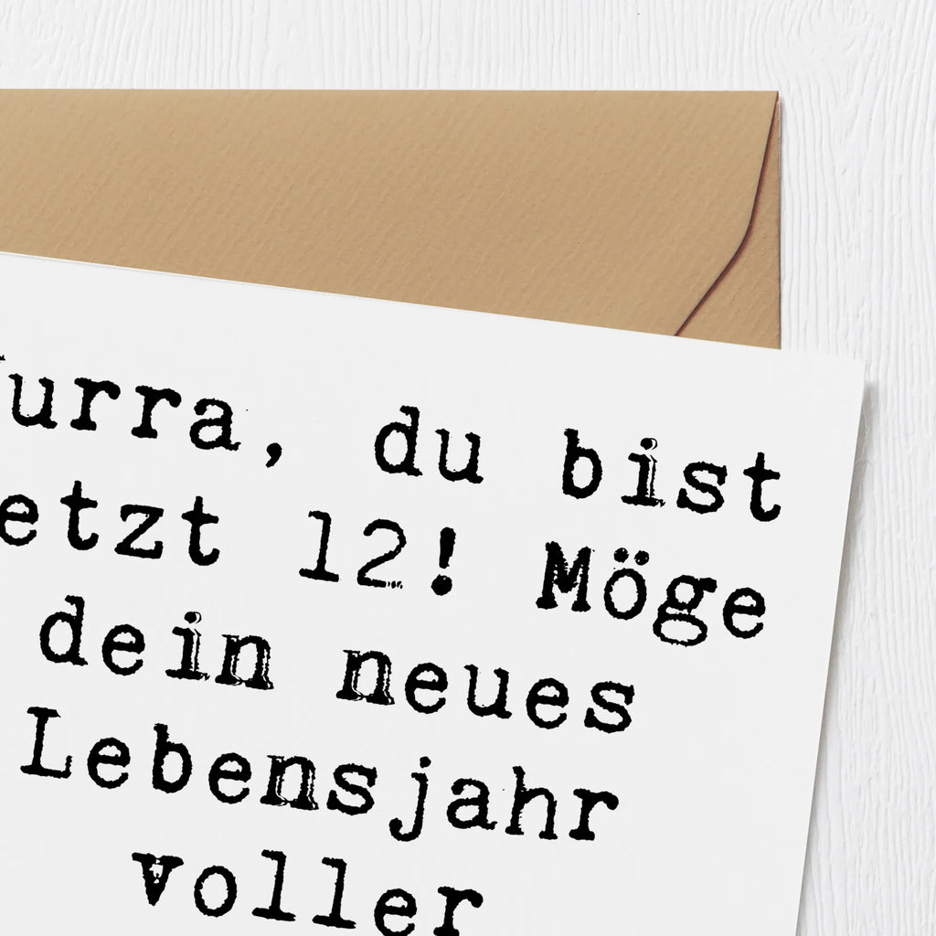 Deluxe Karte Spruch 12. Geburtstag Hochzeitskarte, Hochwertige Grußkarte, Einladungskarte, Karte, Grußkarte, Glückwunschkarte, Geburtstagskarte, Hochwertige Klappkarte, Klappkarte, Geburtstag, Geburtstagsgeschenk, Geschenk