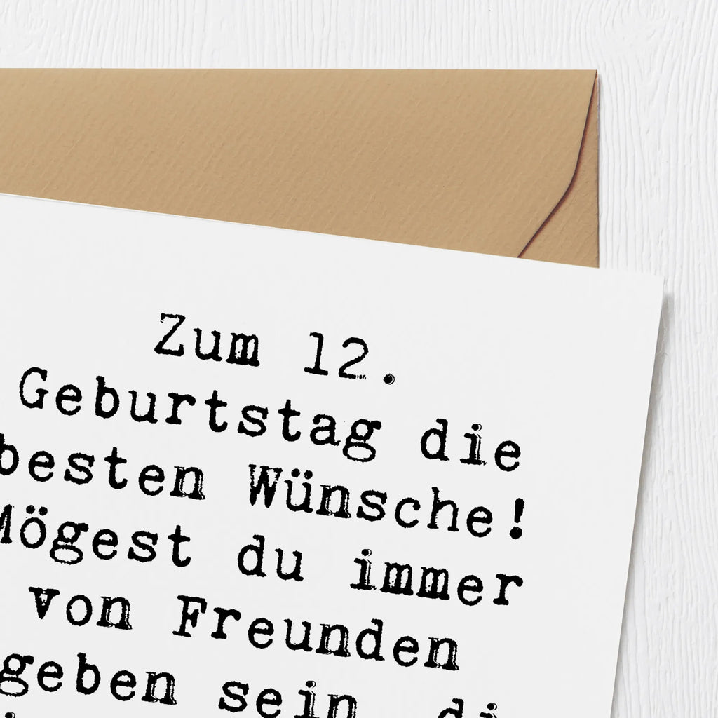 Deluxe Karte Spruch 12. Geburtstag Wünsche Grußkarte, Karte, Hochwertige Grußkarte, Klappkarte, Einladungskarte, Hochwertige Klappkarte, Geburtstagskarte, Glückwunschkarte, Hochzeitskarte, Geburtstag, Geburtstagsgeschenk, Geschenk