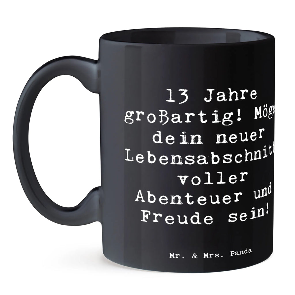 Tasse Spruch 13. Geburtstag Freude Tasse, Porzellantasse, Geschenktasse, Keramiktasse, Tasse mit Motiven, Kaffeetasse, Bürotasse, Teetasse, Tasse mit Zitaten, Geburtstag, Geburtstagsgeschenk, Geschenk
