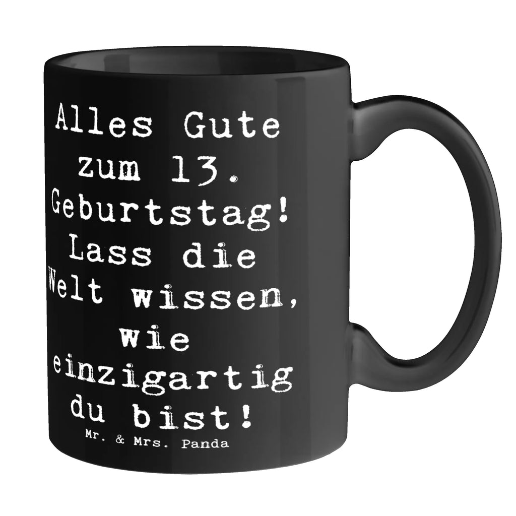 Tasse Spruch 13. Geburtstag Kaffeetasse, Tasse, Bürotasse, Geschenktasse, Tasse mit Zitaten, Teetasse, Tasse mit Motiven, Porzellantasse, Keramiktasse, Geburtstag, Geburtstagsgeschenk, Geschenk