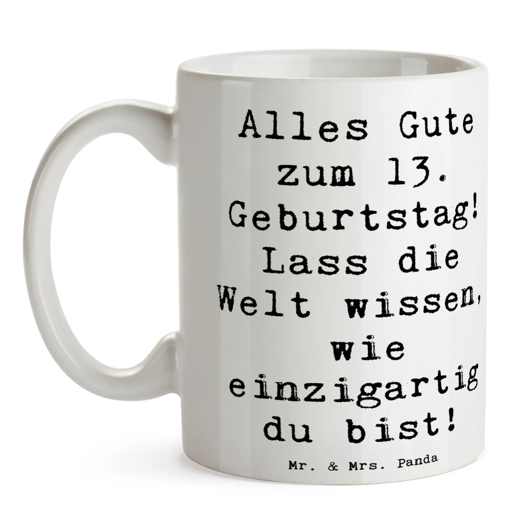 Tasse Spruch 13. Geburtstag Kaffeetasse, Tasse, Bürotasse, Geschenktasse, Tasse mit Zitaten, Teetasse, Tasse mit Motiven, Porzellantasse, Keramiktasse, Geburtstag, Geburtstagsgeschenk, Geschenk