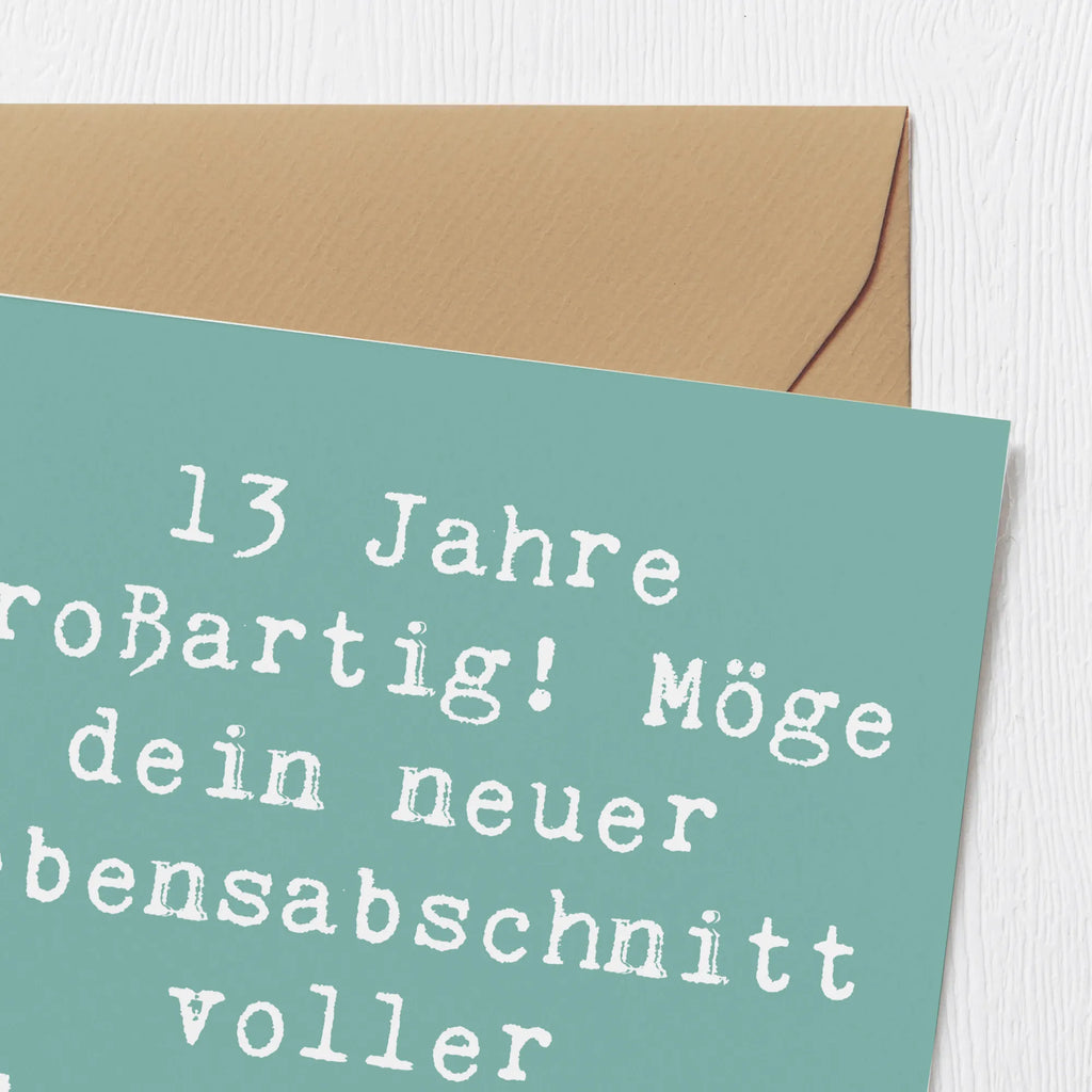 Deluxe Card Saying 13 Jahre großartig! Möge dein neuer Lebensabschnitt voller Abenteuer und Freude sein! Glückwunschkarte, Hochwertige Klappkarte, Geburtstagskarte, Einladungskarte, Hochzeitskarte, Klappkarte, Grußkarte, Karte, Hochwertige Grußkarte, Geburtstag, Geburtstagsgeschenk, Geschenk