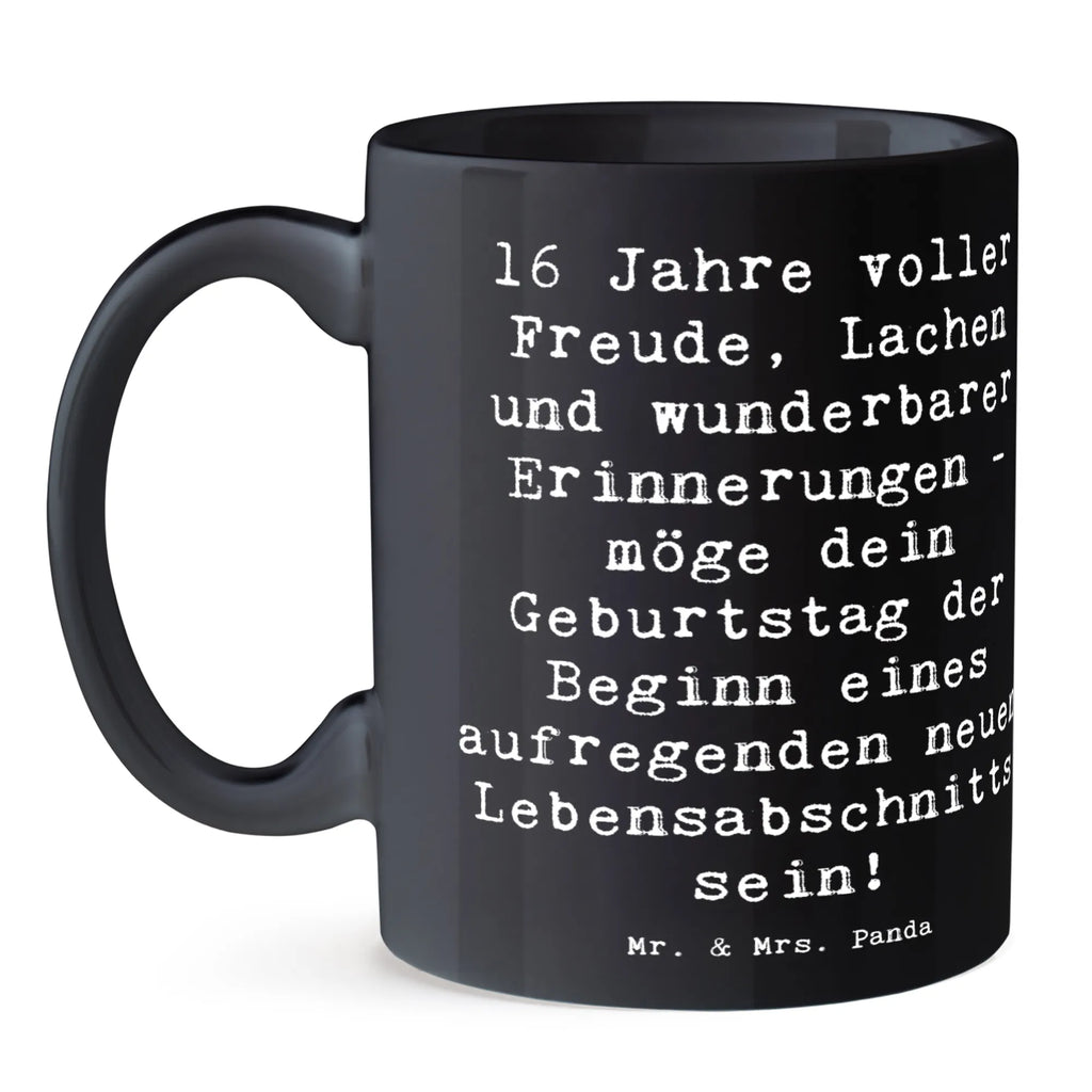 Tasse Spruch 16. Geburtstag Freude Bürotasse, Porzellantasse, Tasse mit Zitaten, Kaffeetasse, Teetasse, Tasse, Keramiktasse, Geschenktasse, Tasse mit Motiven, Geburtstag, Geburtstagsgeschenk, Geschenk