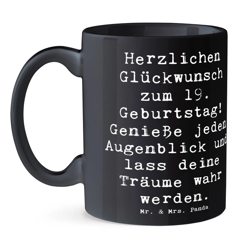 Tasse 19. Geburtstag Freude Tasse mit Zitaten, Geschenktasse, Tasse mit Motiven, Kaffeetasse, Tasse, Teetasse, Porzellantasse, Bürotasse, Keramiktasse, Geburtstag, Geburtstagsgeschenk, Geschenk