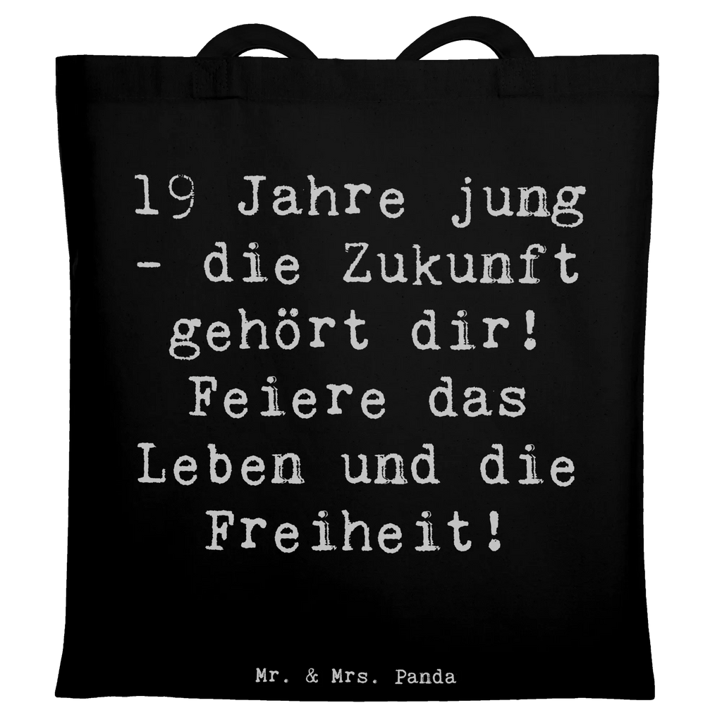 Tragetasche Spruch 19. Geburtstag Stoffbeutel, Stofftasche, Umhängetasche, Einkaufstasche, Tasche, Schultertasche, Beuteltasche, Badetasche, Shopper, Tragetasche, Jutetasche, Beutel, Jutebeutel, Strandtasche, Einkaufstüte, Laptoptasche, Geburtstag, Geburtstagsgeschenk, Geschenk
