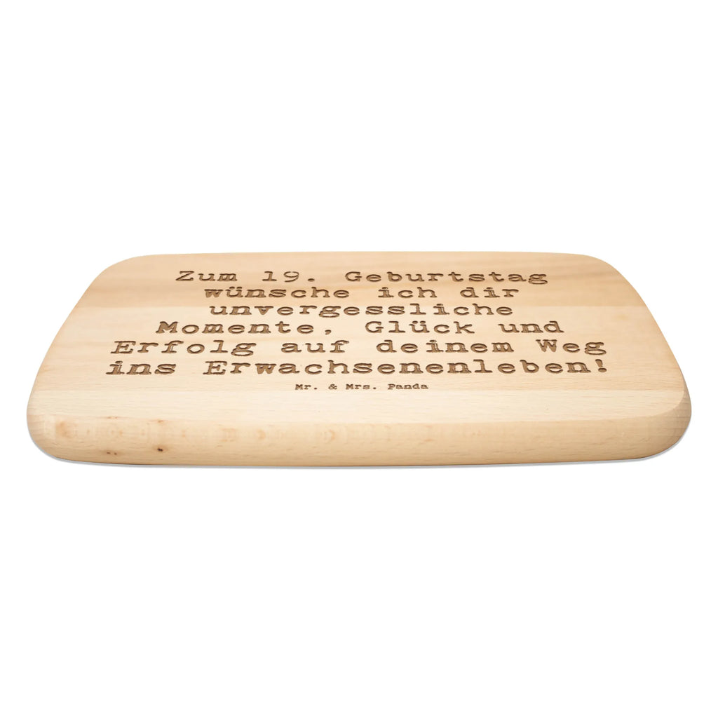 Serving board Saying Zum 19. Geburtstag wünsche ich dir unvergessliche Momente, Glück und Erfolg auf deinem Weg ins Erwachsenenleben! cutting board, Board, breakfast board, Birthday, celebration, party, birthday party, friends, family, birthday wish, birthday present, birthday cards, 18th birthday, 30th birthday, 40th, 50th, 60th, 70th, 80th, 90th, 90th., gift ideas, gifts for girlfriend, boyfriend, mom, dad, brother, sister, congratulations, funny, sayings, 1 year, money gifts, guest gifts, gifts online, gift basket, special gifts, unusual gifts, extraordinary gifts, gift package, original gifts, gift items, special birthday gifts