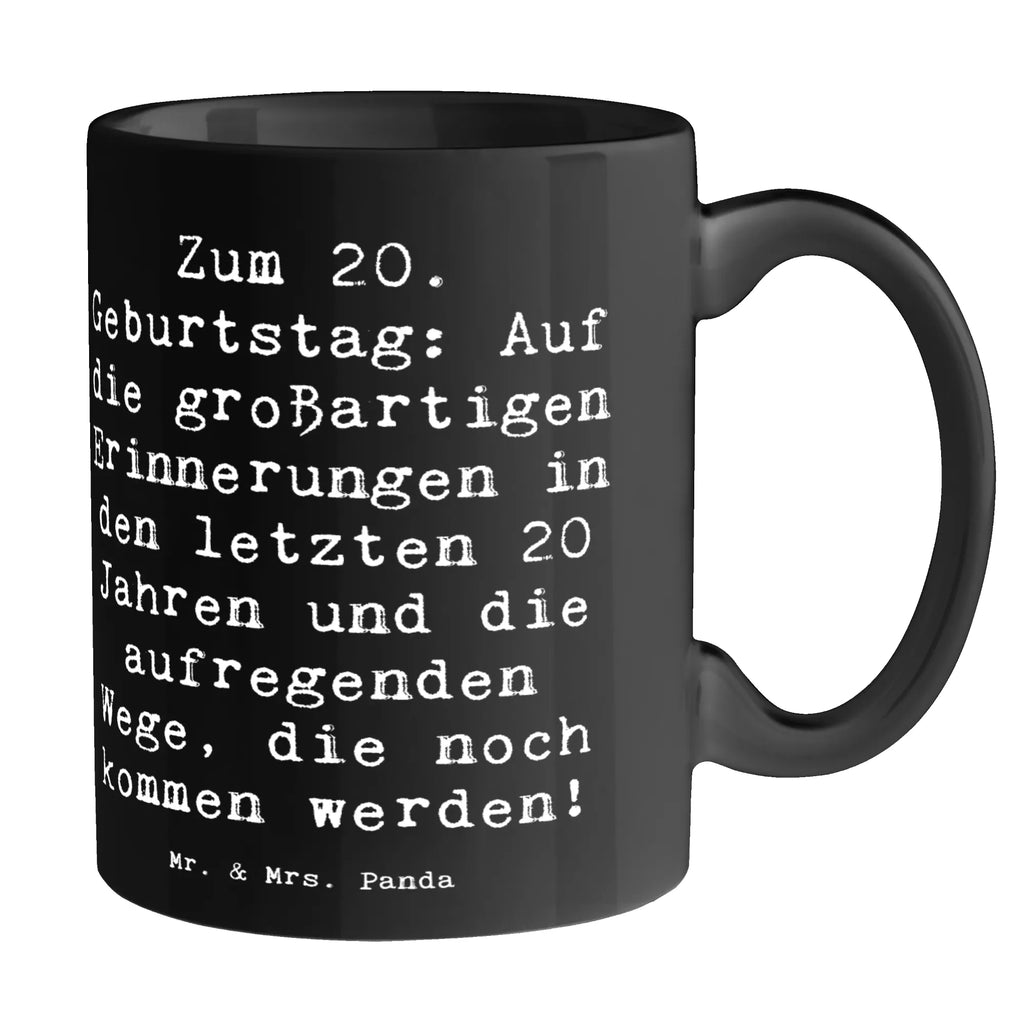 Tasse Spruch 20. Geburtstag Tasse, Teetasse, Tasse mit Zitaten, Bürotasse, Geschenktasse, Tasse mit Motiven, Keramiktasse, Kaffeetasse, Porzellantasse, Geburtstag, Geburtstagsgeschenk, Geschenk
