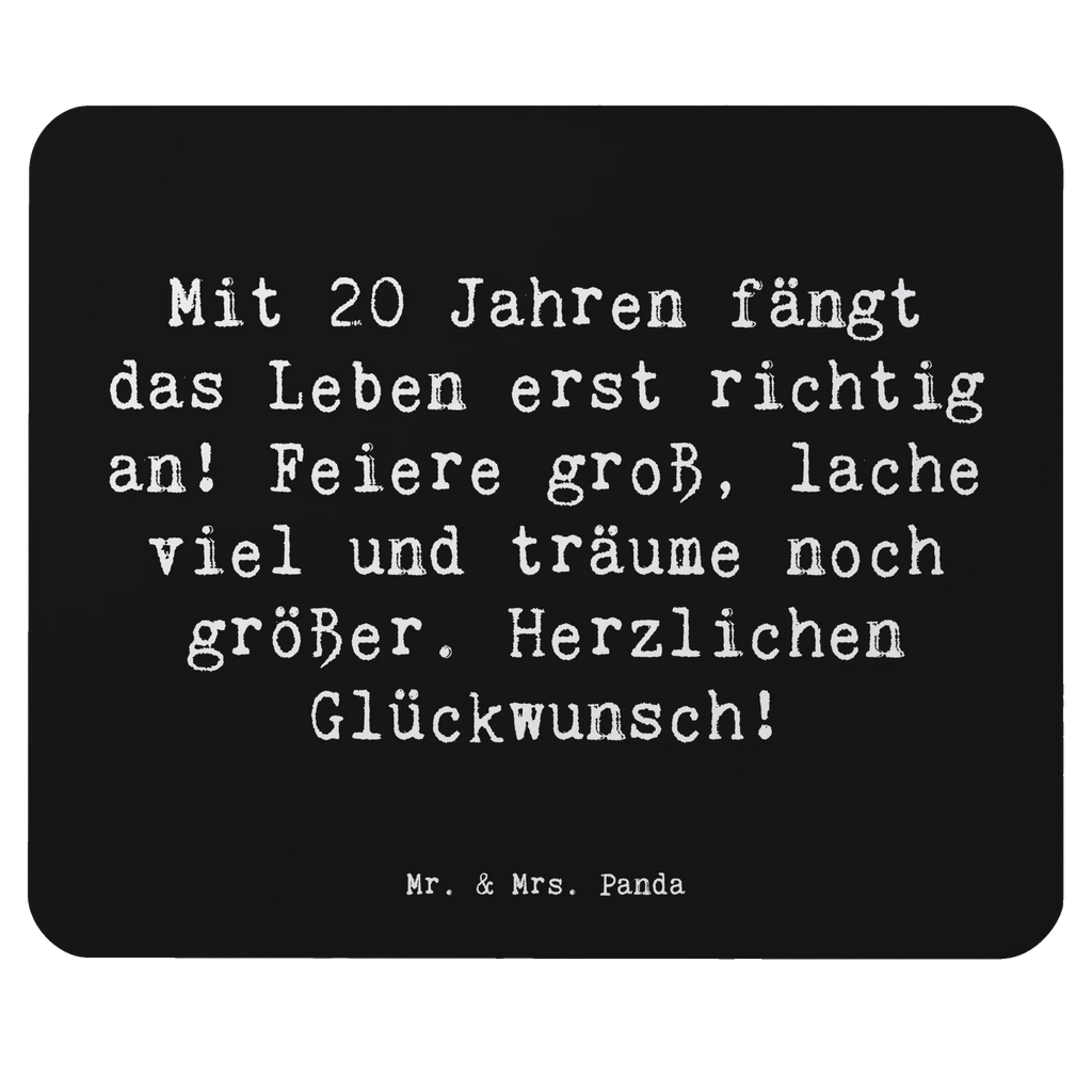 Mauspad Spruch 20. Geburtstag