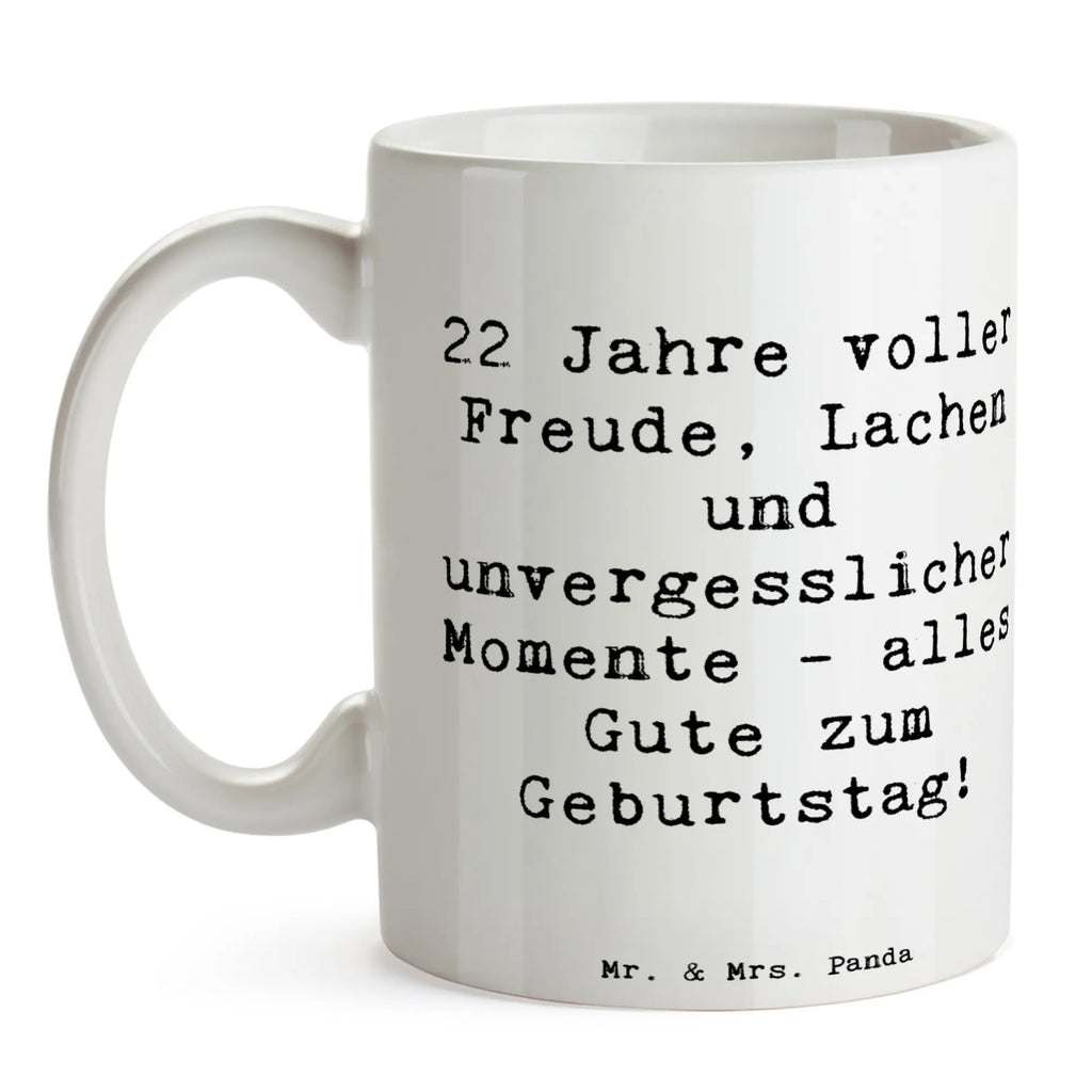 Tasse Spruch 22. Geburtstag Freude Teetasse, Porzellantasse, Tasse, Bürotasse, Tasse mit Zitaten, Tasse mit Motiven, Geschenktasse, Keramiktasse, Kaffeetasse, Geburtstag, Geburtstagsgeschenk, Geschenk