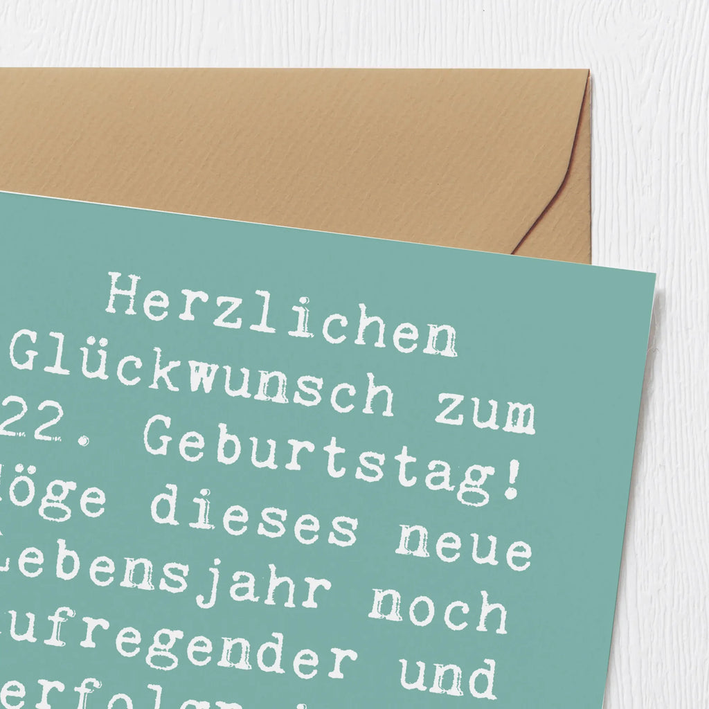 Deluxe Karte Spruch 22. Geburtstag Hochwertige Klappkarte, Karte, Hochwertige Grußkarte, Klappkarte, Geburtstagskarte, Einladungskarte, Hochzeitskarte, Glückwunschkarte, Grußkarte, Geburtstag, Geburtstagsgeschenk, Geschenk