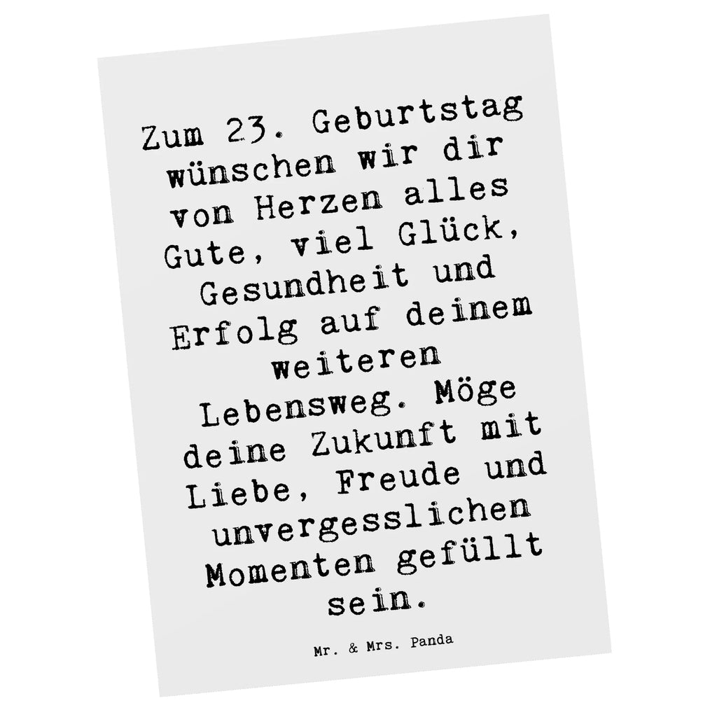 Postcard Saying Zum 23. Geburtstag wünschen wir dir von Herzen alles Gute, viel Glück, Gesundheit und Erfolg auf deinem weiteren Lebensweg. Möge deine Zukunft mit Liebe, Freude und unvergesslichen Momenten gefüllt sein. Ansichtskarte, Einladungskarten Geburtstag, Postkarte, Karte, Ansichtskarten, Einladungskarte, Dankeskarte, Grußkarte, Geschenkkarte, Einladung, Geburtstagskarte, Einladung Geburtstag, Geburtstag, Geburtstagsgeschenk, Geschenk