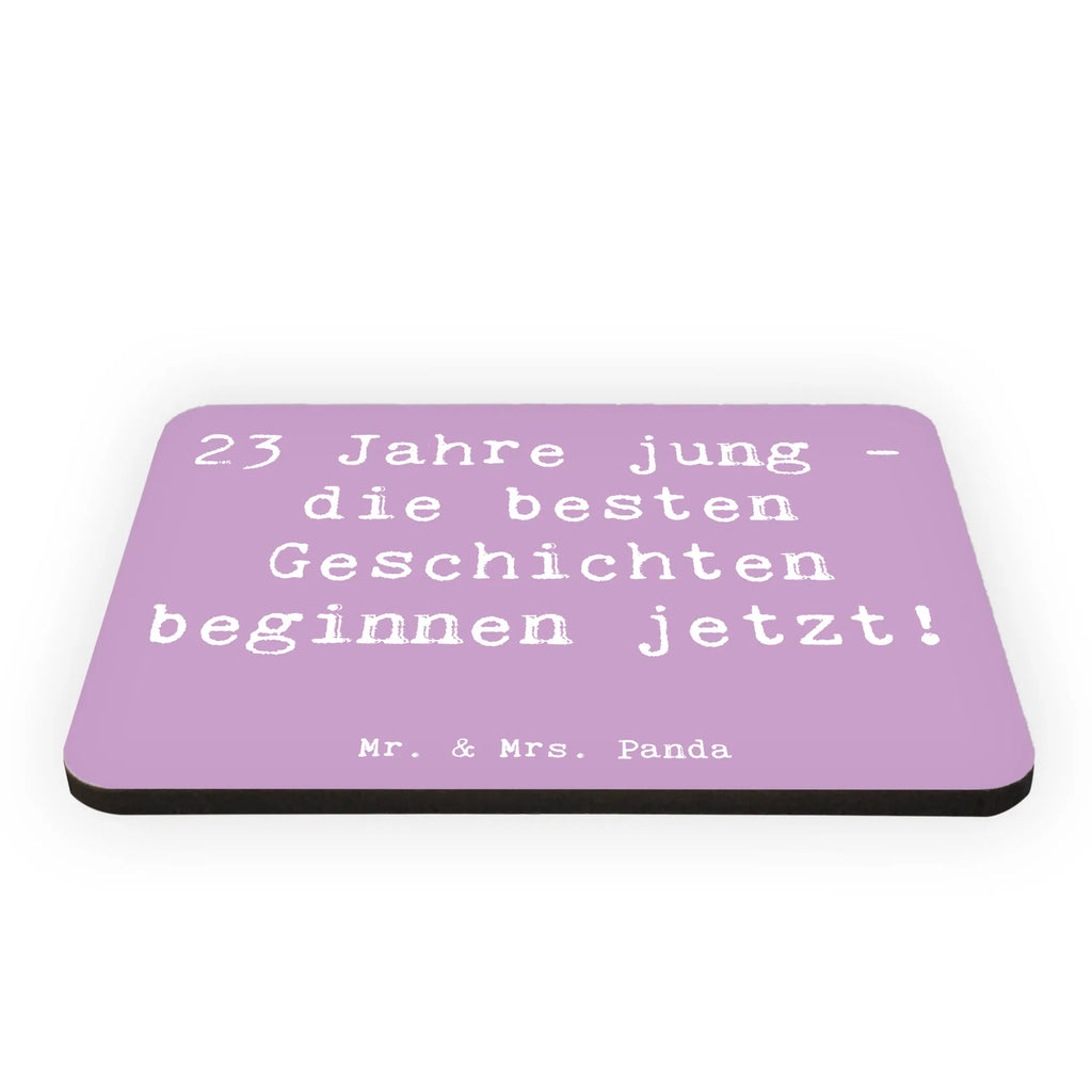 Magnet Spruch 23. Geburtstag Geschichten Notiz Magnet, Souvenir Magnet, Kühlschrankmagnet, Dekomagnet, Kühlschrank Dekoration, Pinnwandmagnet, Motivmagnete, Whiteboard Magnet, Geburtstag, Geburtstagsgeschenk, Geschenk