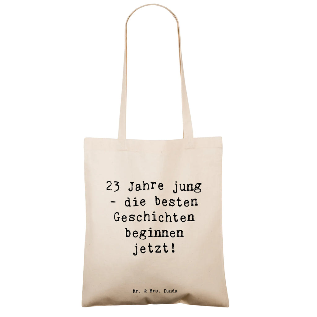 Tragetasche Spruch 23. Geburtstag Geschichten Beuteltasche, Beutel, Einkaufstasche, Jutebeutel, Stoffbeutel, Tasche, Shopper, Umhängetasche, Strandtasche, Schultertasche, Stofftasche, Tragetasche, Badetasche, Jutetasche, Einkaufstüte, Laptoptasche, Geburtstag, Geburtstagsgeschenk, Geschenk