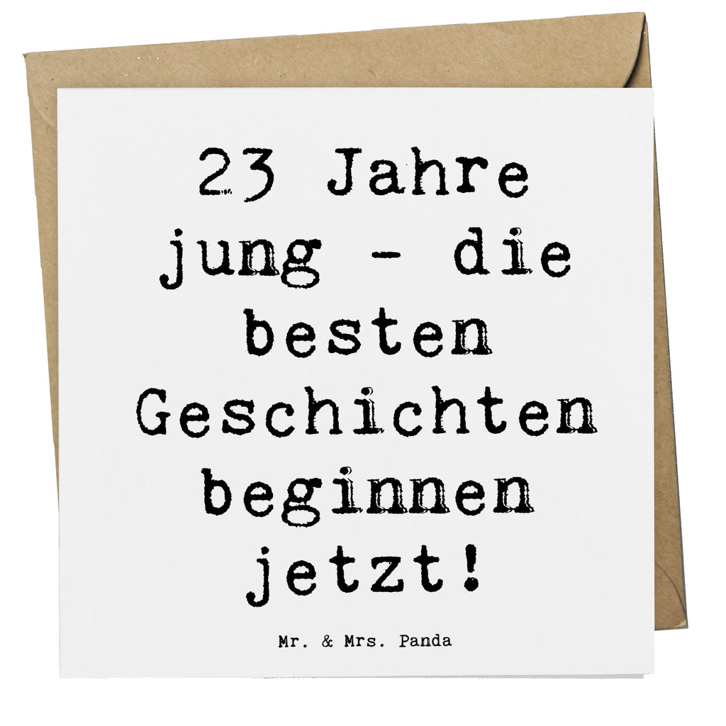 Deluxe Karte Spruch 23. Geburtstag Geschichten Geburtstagskarte, Karte, Hochzeitskarte, Hochwertige Grußkarte, Grußkarte, Hochwertige Klappkarte, Glückwunschkarte, Klappkarte, Einladungskarte, Geburtstag, Geburtstagsgeschenk, Geschenk