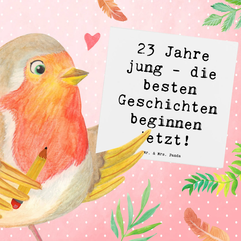 Deluxe Karte Spruch 23. Geburtstag Geschichten Geburtstagskarte, Karte, Hochzeitskarte, Hochwertige Grußkarte, Grußkarte, Hochwertige Klappkarte, Glückwunschkarte, Klappkarte, Einladungskarte, Geburtstag, Geburtstagsgeschenk, Geschenk