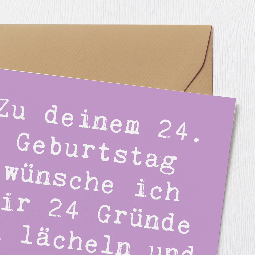 Deluxe Karte Spruch 24. Geburtstag Glück Hochwertige Klappkarte, Klappkarte, Karte, Grußkarte, Einladungskarte, Glückwunschkarte, Hochzeitskarte, Hochwertige Grußkarte, Geburtstagskarte, Geburtstag, Geburtstagsgeschenk, Geschenk